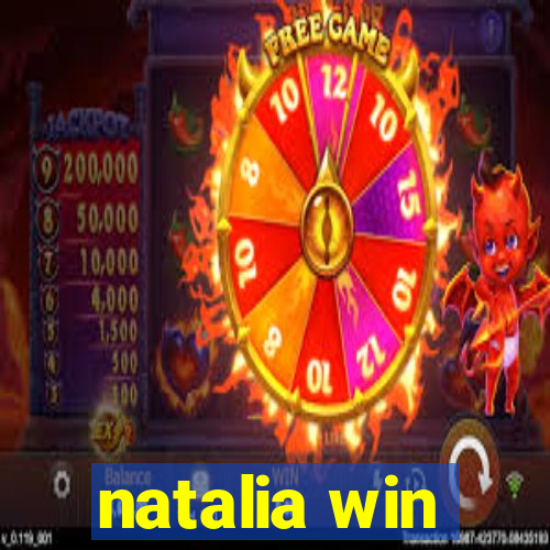 natalia win